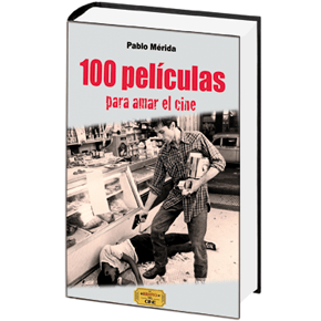 100 películas para amar el&nbsp;cine